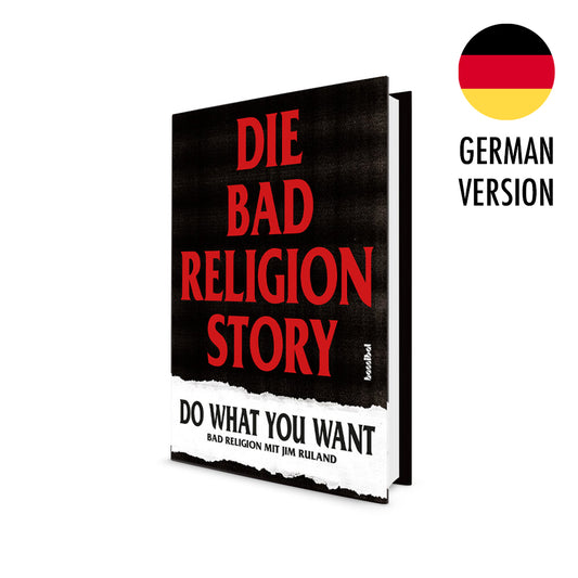 Bad Religion (Die Bad Religion Story - Do What You Want) Book